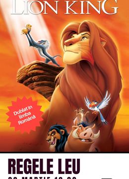 The Lion King (1994) – Regele se întoarce!