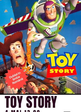 Toy Story (1995) – Prietenia nu are sfârșit!