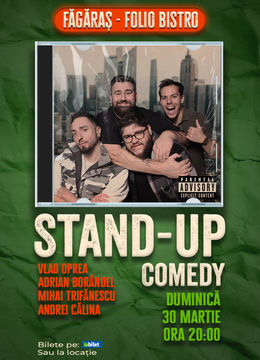 Fagaras: Stand-up comedy cu Oprea, Călina, Borândel și Trifănescu