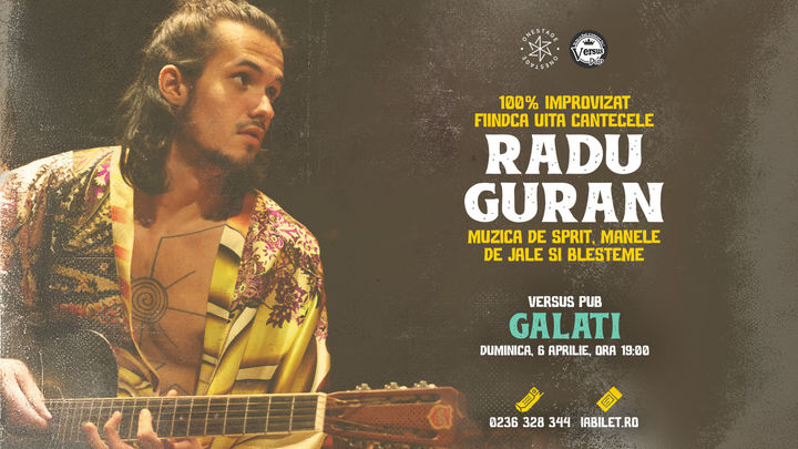 Galați: Concert/Șpriț cu Radu Guran