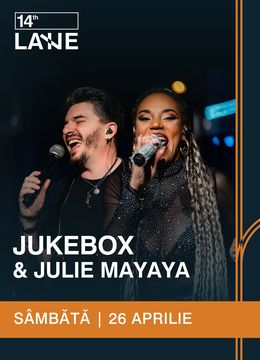 Jukebox & Julie Mayaya @ 14th Lane