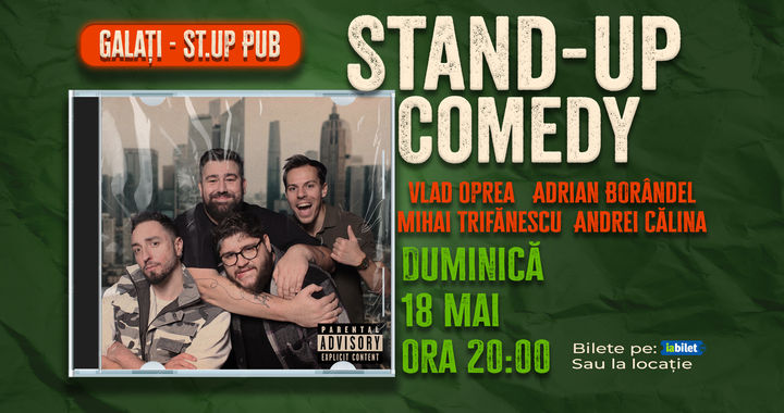 Galati: Stand-up comedy cu Oprea, Călina, Borândel și Trifănescu