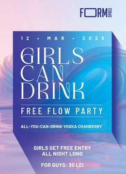 Girls Can Drink: Free Flow Party at FORM Space