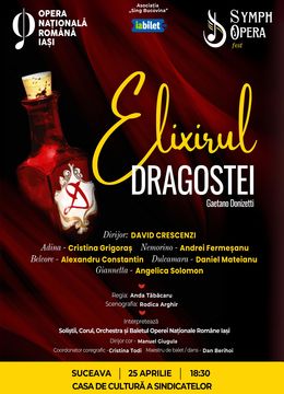 Suceava: SymphOpera Fest 2025 - Elixirul Dragostei - G. Donizetti