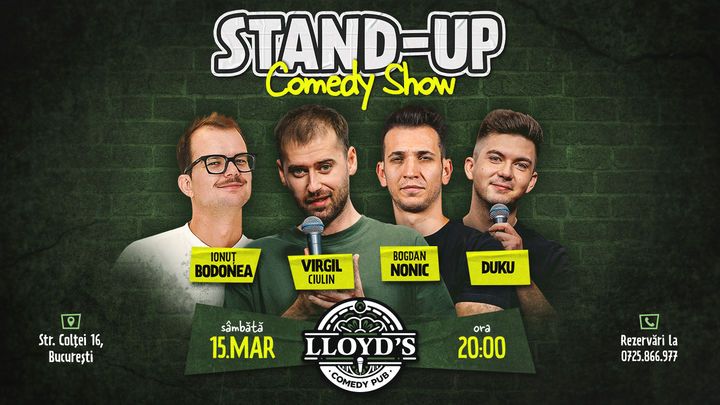 Stand-up Comedy cu Virgil Ciulin, Ionuţ Bodonea, Bogdan Nonic & Duku