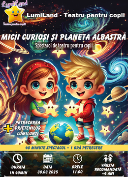 Micii Curioși și Planeta Albastră - 4+