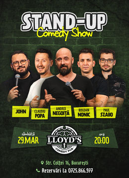 Stand-up Comedy cu Claudiu Popa, Paul Szabo, Bogdan Nonic, John & Andrei Negoiță