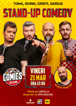 Stand-up Comedy cu Cristi, Toma, Sorin și Darius Dumitriu la ComicsClub!