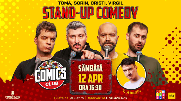 Stand-up Comedy cu Cristi, Toma, Sorin și Virgil la ComicsClub!