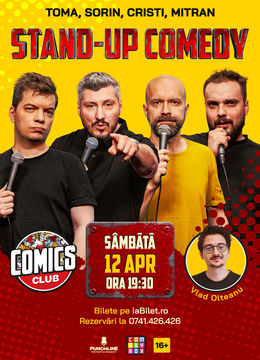 Stand-up Comedy cu Cristi, Toma, Sorin și Mitran la ComicsClub!