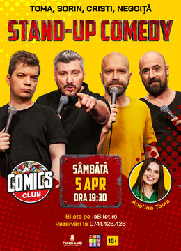 Stand-up Comedy cu Cristi, Toma, Sorin și Negoiță la ComicsClub!