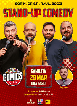 Stand-up Comedy cu Cristi, Sorin, Raul și Bogzi la ComicsClub!