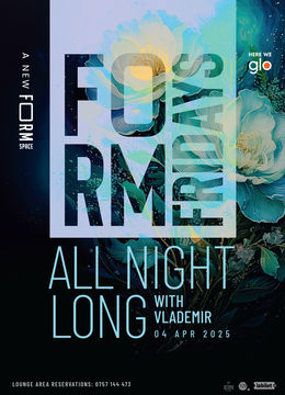 FORM Fridays: All Night Long with Vlademir