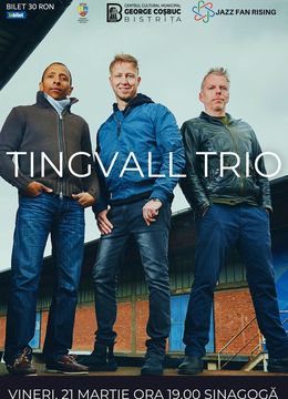 Bistrita: Concert Jazz - Tingvall Trio