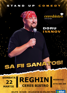 Reghin: Stand-up comedy cu iVanov