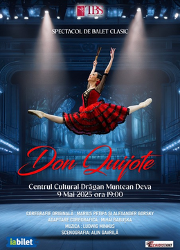 Deva: Don Quijote - Spectacol de balet clasic