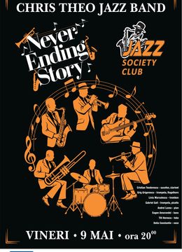 Galati: Concert Chris Theo Jazz Band - Never Ending Story