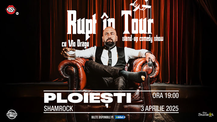 Ploiesti: Vio - Rupt în Tour | Stand Up Comedy Show