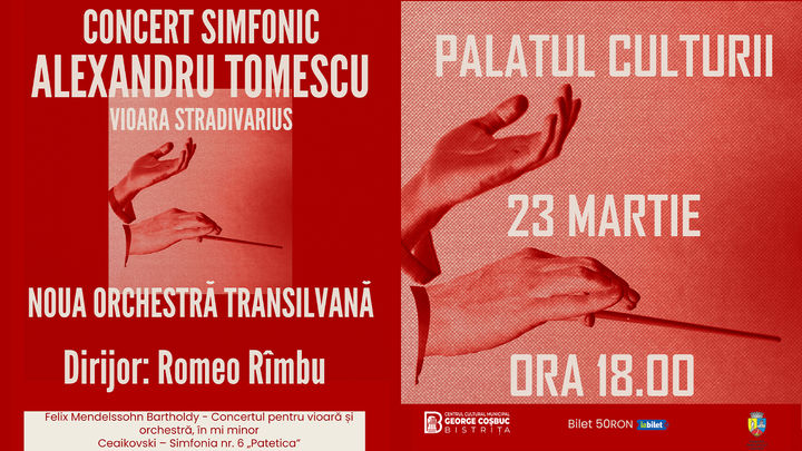 Bistrita: Concert Simfonic: Alexandru Tomescu si Vioara Stradivarius