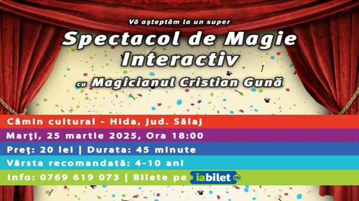 Hida: Spectacol de magie interactiv cu Magicianul Cristian Guna