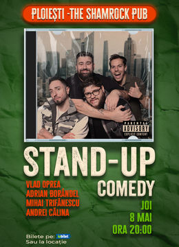 Ploiești: Stand-up comedy cu Oprea, Călina, Borândel și Trifănescu