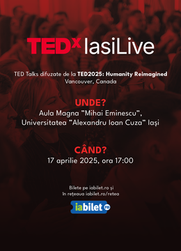 Iasi: TEDxIasiLive 2025 | Live from TED2025: Humanity Reimagined