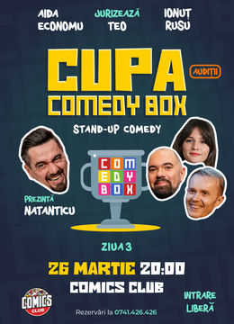 CUPA COMEDYBOX la ComicsClub! (A treia zi de calificări)