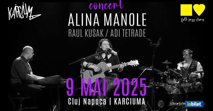 Cluj-Napoca: Concert Alina Manole TRIO