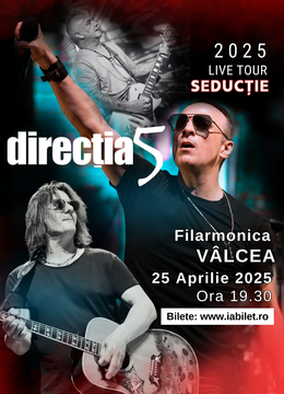 Ramnicu Valcea: Direcția 5 - Seductie Live Tour 2025