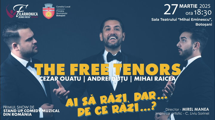 Botoșani: The Free Tenors