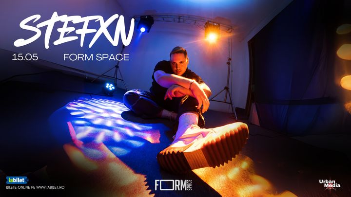 Cluj-Napoca: Stefxn la Form Space, Lansare Album Pansament