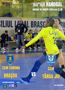 Brasov: Handbal CSM Corona Brasov - CSM Targu Jiu