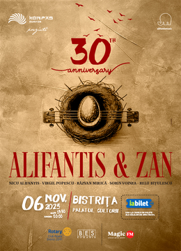 Bistrița: Alifantis & Zan 30 de ani