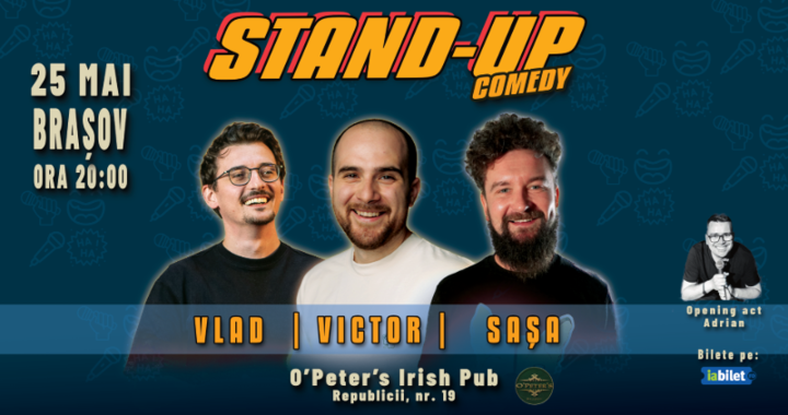 Brasov: Vlad Olteanu, Victor Băra și Sașa Ciobanu - Stand-Up Comedy