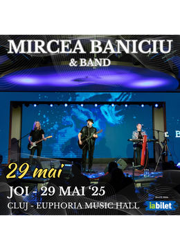 Cluj-Napoca: Mircea Baniciu & Band
