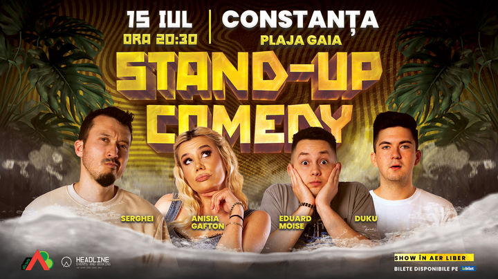 Constanta: Stand-Up Comedy pe terasă cu Anisia Gafton, Serghei și Eduard Moise