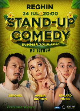 Reghin: Stand-Up Comedy pe terasă cu Anisia Gafton, Serghei și Eduard Moise