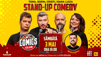 Stand-up cu Cristi, Toma, Sorin și Ioana Luiza la ComicsClub!