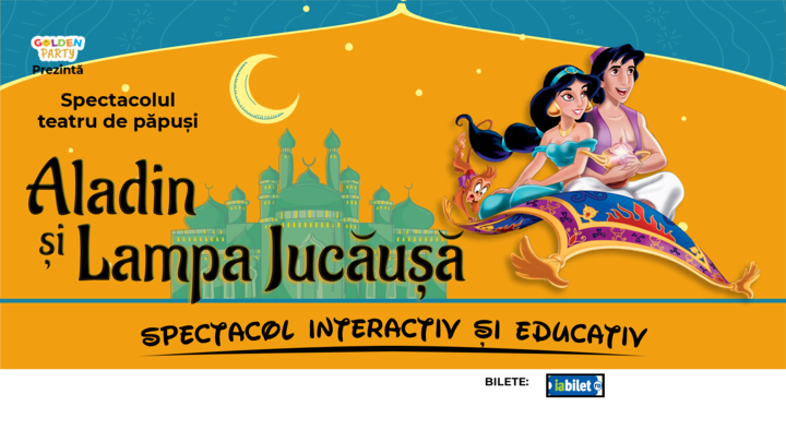 Cluj-Napoca: Aladin si lampa jucausa