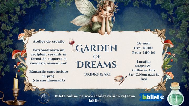 Iasi: Garden of Dreams Drinks and Art
