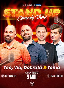 Stand up Comedy cu Teo, Drăcea, Dobrotă & Toma