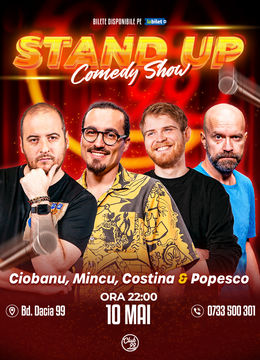 Stand up Comedy cu Andrei Ciobanu, Mincu, Costina & Cristi Popesco