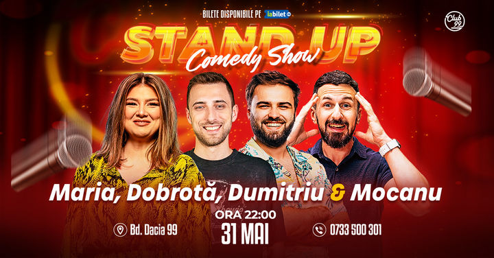 Stand up Comedy cu Maria Popovici, Dobrotă, Gabi Dumitriu & Mocanu