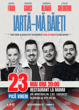 Iartă-mă băieți I Stand-up Comedy cu Garici Kiara Blănar și Gheorghiu