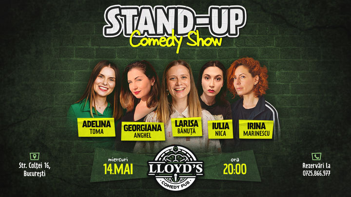 Stand-up Comedy cu Adelina, Georgiana, Larisa, Irina & Iulia