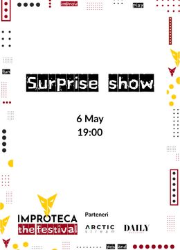 Surprise show