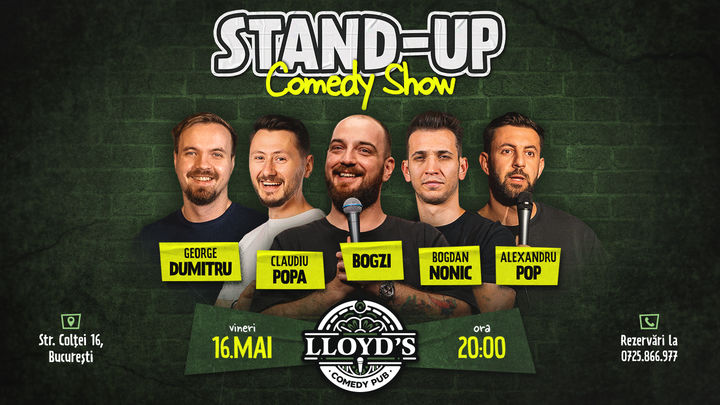 Stand-up Comedy cu Bogzi, George Dumitru, Nonic, Claudiu Popa & Popica