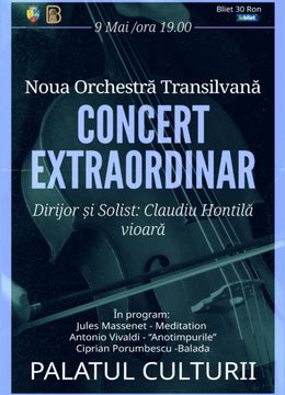 Bistrița: Concert Extraordinar Noua Orchestră Transilvană