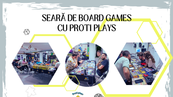 Timisoara: Seara de board games cu Proti Plays
