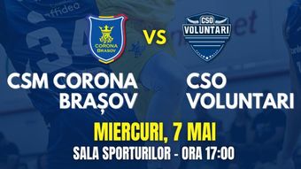 Brasov: Baschet CSM Corona Brasov - CSO Voluntari